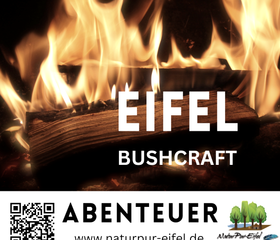 Natur Pur - Bushcraft, © Natur Pur - Eifel Natur Pur - Bushcraft, © Natur Pur - Eifel