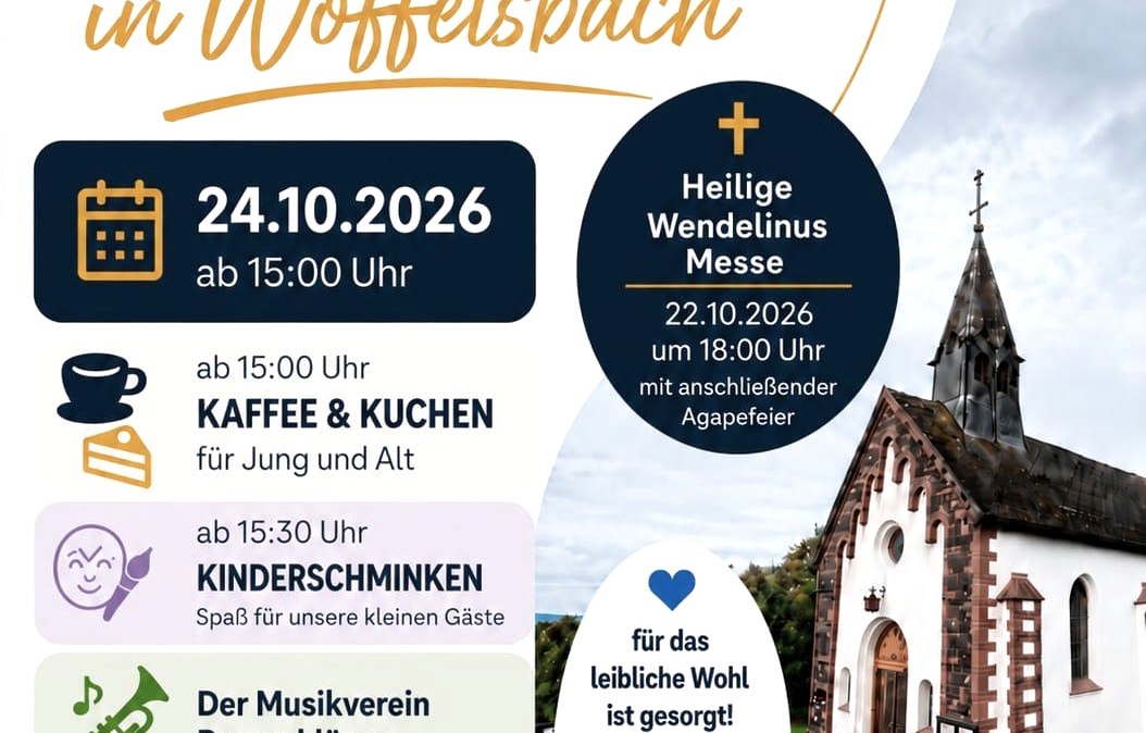 2026 Wendelinuskirmes Woffelsbach 2026 Wendelinuskirmes Woffelsbach