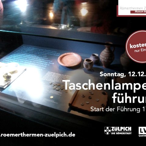 Taschenlampenführung in den Römerthermen Zülpich, © Römertherme Zülpich Taschenlampenführung in den Römerthermen Zülpich, © Römertherme Zülpich