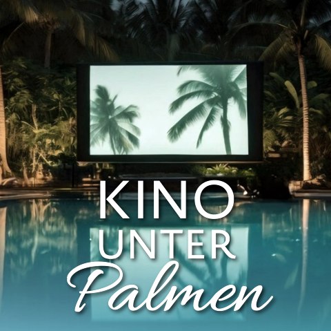 Kino unter Palmen, © Therme Euskirchen Kino unter Palmen, © Therme Euskirchen