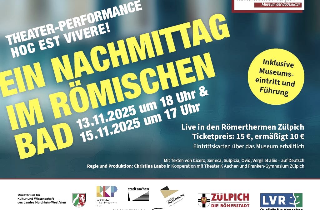 RTZ_Veranstaltung_Theater_Hoc_est_vivere_Webbanner, © Römerthermen Zülpich