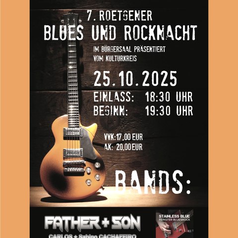 Rocck und Blues Nacht, © Kulturkreis der Gemeinde Roetgen e.V.