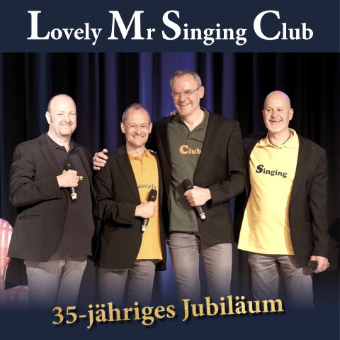 Lovely Mr Singing Club, &copy; Kulturkreis der Gemeinde Roetgen e.V.